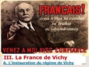 III La France de Vichy A Linstauration du