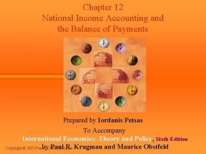 Chapter 12 National Income Accounting and the Balance