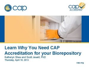 Cap biorepository checklist