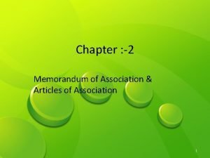 Chapter 2 Memorandum of Association Articles of Association