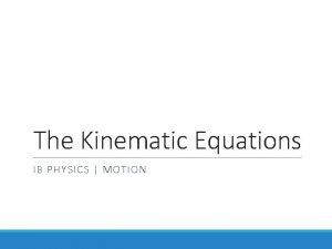 Kinematics ib physics