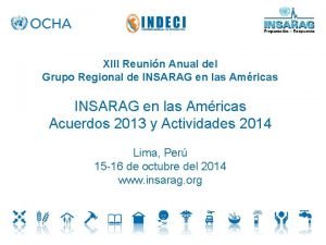 XIII Reunin Anual del Grupo Regional de INSARAG