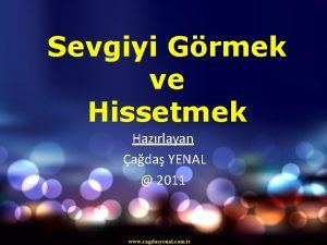 Sevgi nedir