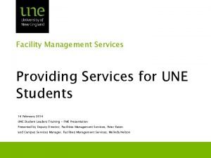 Une facilities management