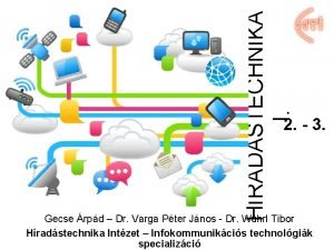 HRADSTECHNIKA I 2 3 Gecse rpd Dr Varga