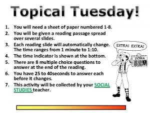 Topical Tuesday 1 You will need a sheet