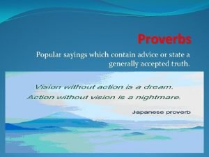 Popular proverbs