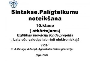 Sintakse Palgteikumu noteikana 10 klase atkrtojums Izgltbas inovciju