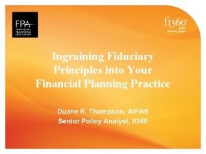 Ingraining Fiduciary Principles into Your Financial Planning Practice