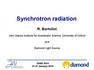 Synchrotron radiation