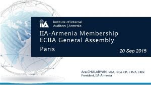 Institute of Internal Auditors Armenia IIAArmenia Membership ECIIA