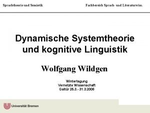 Sprachtheorie und Semiotik Fachbereich Sprach und Literaturwiss Dynamische