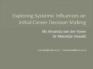 My system of career influences