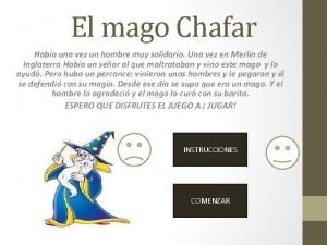 El mago Chafar Haba una vez un hombre