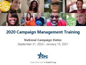 2020 Campaign Management Training National Campaign Dates September