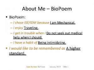 About Me Bio Poem Bio Poem I chose