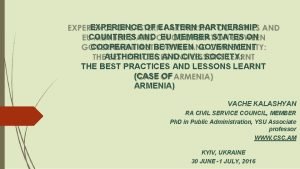 EXPERIENCE OF EASTERN PARTNERSHIP COUNTRIES AND EU MEMBER