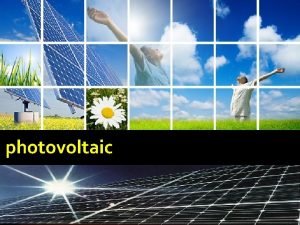 photovoltaic content Review introduction Technology application Solar thermal