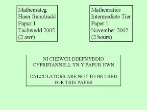 Mathemateg Haen Ganolradd Papur 1 Tachwedd 2002 2