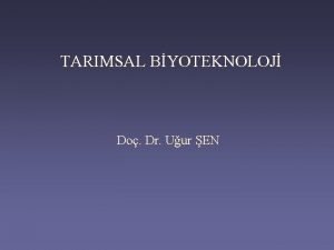 TARIMSAL BYOTEKNOLOJ Do Dr Uur EN http www