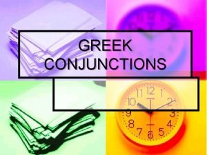 Greek conjunctions