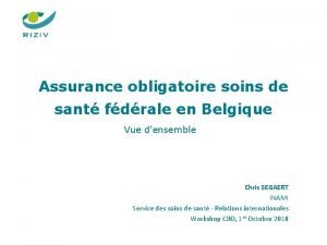 Assurance obligatoire soins de sant fdrale en Belgique