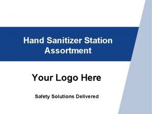 Hand Sanitizer Station Assortment Your Logo Here Safety