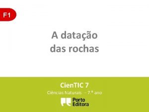 F 1 A datao das rochas Cien TIC