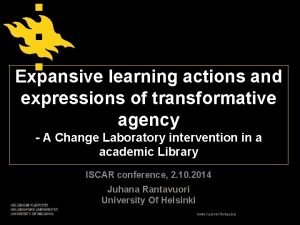 Expansive learning actions and expressions of transformative agency