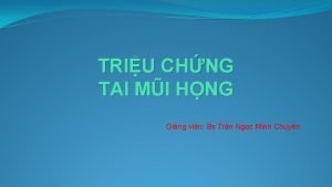TRIU CHNG TAI MI HNG Ging vin Bs