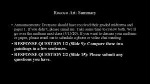 Rococo Art Summary Announcements Everyone should have received