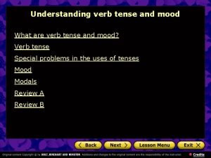 Understanding verb tense and mood What are verb