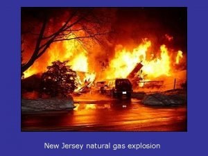 New Jersey natural gas explosion Natural gas pipeline