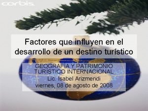 Factores que influyen en el desarrollo de un