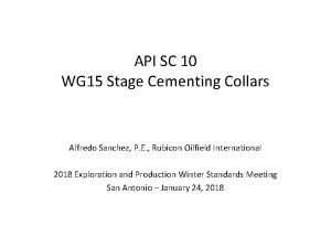 API SC 10 WG 15 Stage Cementing Collars