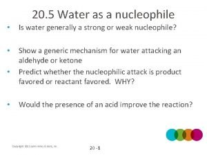 Water is a nucleophile
