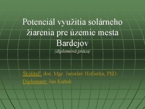 Potencil vyuitia solrneho iarenia pre zemie mesta Bardejov