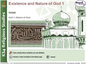 Existence and Nature of God 1 Islam Unit