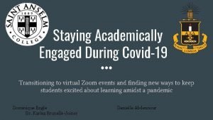 Staying Academically Engaged During Covid19 Transitioning to virtual