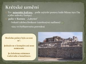 Krtsk umn Tzv mnojsk kultura podle mtick postavy