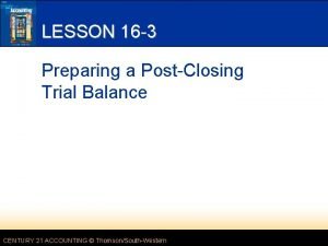 LESSON 16 3 Preparing a PostClosing Trial Balance