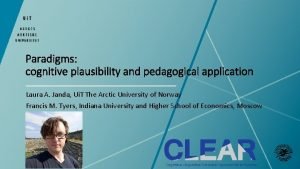 Paradigms cognitive plausibility and pedagogical application Laura A