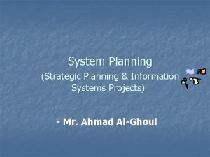 System Planning Strategic Planning Information Systems Projects Mr