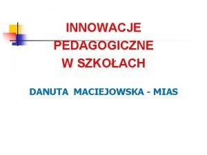 Rodzaje innowacji pedagogicznych