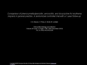 Comparison of phenoxymethylpenicillin amoxicillin and doxycycline for erythema