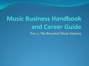 Music Business Handbook and Career Guide Part 4