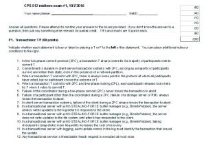 CPS 512 midterm exam 1 1072016 Your name