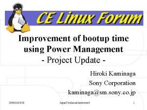 Improvement of bootup time using Power Management Project