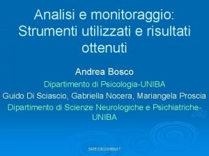 Analisi e monitoraggio Strumenti utilizzati e risultati ottenuti