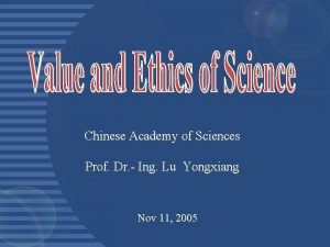 Chinese Academy of Sciences Prof Dr Ing Lu